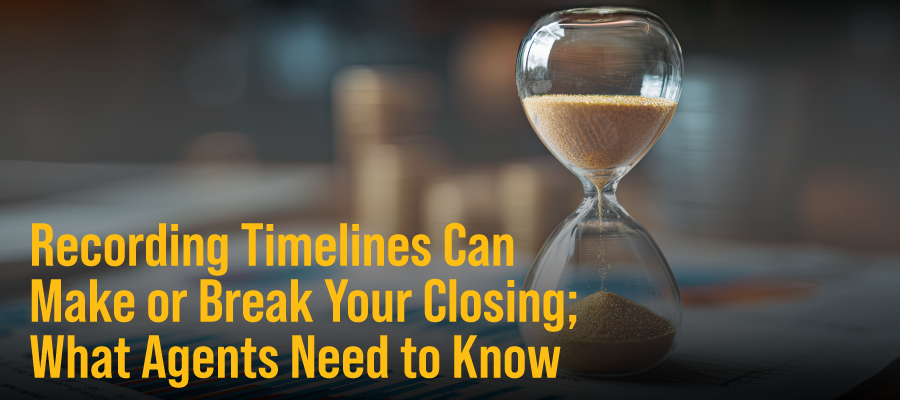 Recording Timelines Can Make or Break Your Closing—What Western Washington Agents Need to Know img